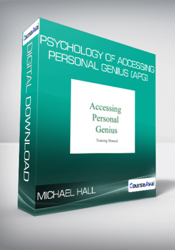 Michael Hall – Psychology Of Accessing Personal Genius (APG)