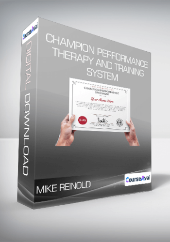 Mike Reinold – Champion Performance Therapy And Training System