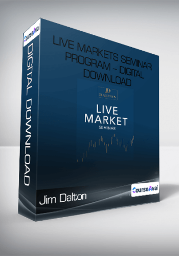 Jim Dalton – Live Markets Seminar Program – Digital Download