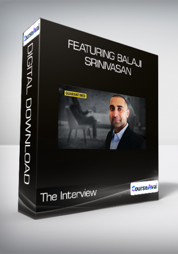 The Interview – Featuring Balaji Srinivasan