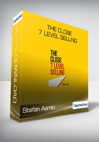Stefan Aarnio - The Close - 7 Level Selling