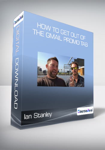 Ian Stanley - How to Get Out of the Gmail Promo Tab
