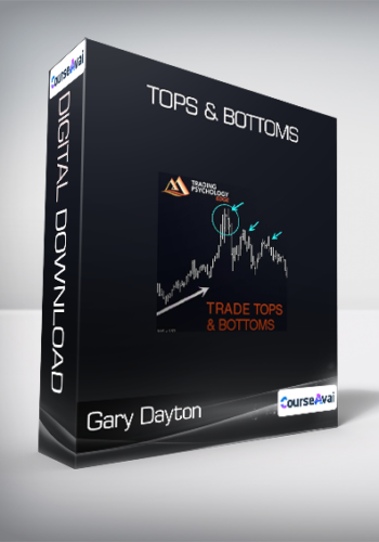 Gary Dayton – Tops & Bottoms