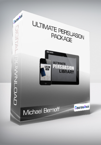 Michael Bernoff – Ultimate Persuasion Package