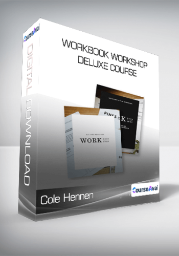 Cole Hennen - Workbook Workshop Deluxe Course