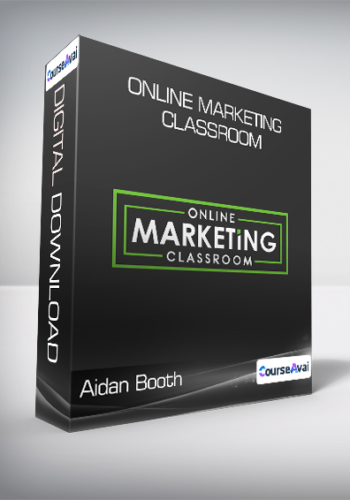 Aidan Booth & Steve Clayton - Online Marketing Classroom