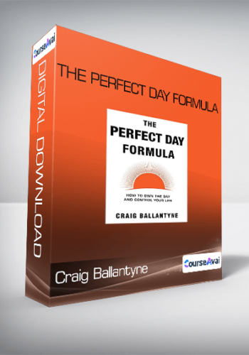 Craig Ballantyne - The Perfect Day Formula