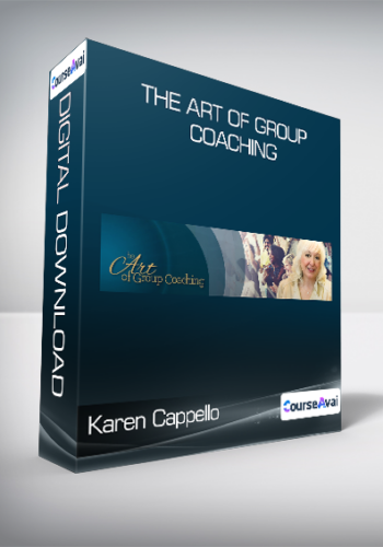 Karen Cappello - The Art of Group Coaching