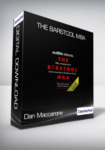 Dan Maccarone and Bob Sullivan - The Barstool MBA