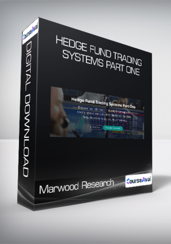 Marwood Research – Hedge Fund Trading Systems Part One
