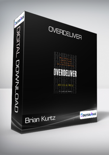 Brian Kurtz - Overdeliver