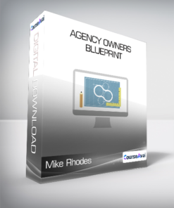 Mike Rhodes - Agency Owners Blueprint