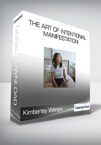 Kimberley Wenya - The Art Of Intentional Manifestation