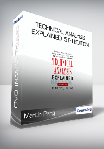 Martin Pring - Technical Analysis Explained, 5th Edition