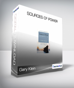 Gary Klein - Sources of Power