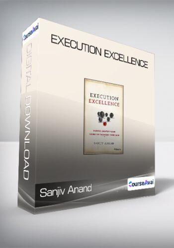 Sanjiv Anand - Execution Excellence