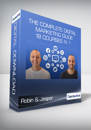 Robin & Jesper – The Complete Digital Marketing Guide – 18 Courses In 1