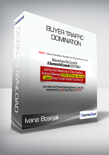 Ivana Bosnjak - Buyer Traffic Domination