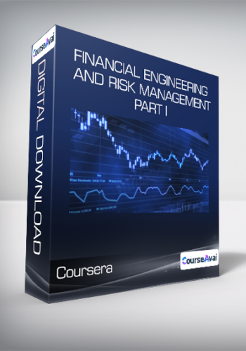 Coursera - Financial Engineering and Risk Management Part I