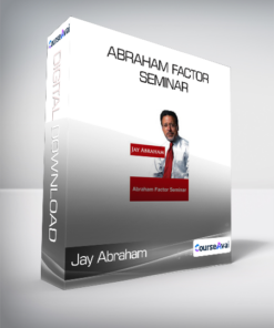Jay Abraham - Abraham Factor Seminar