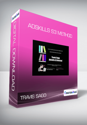 Travis Sago – Adskills S3 Method