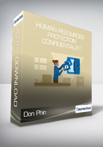 Don Phin – Human Resources – Protection Confidentiality