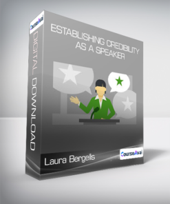 Laura Bergells - Establishing Credibility as a Speaker