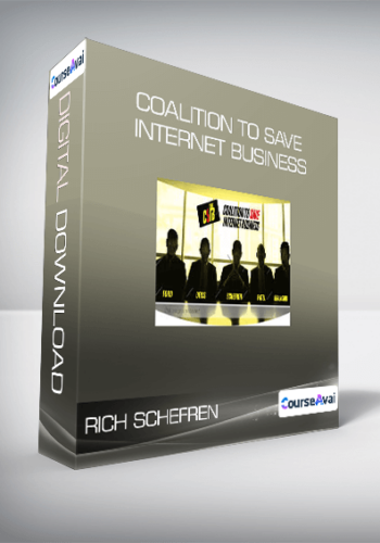 Rich Schefren - Coalition To Save Internet Business