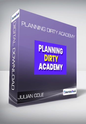 Julian Cole - Planning Dirty Academy