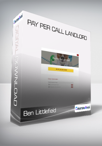 Ben Littlefield – Pay Per Call Landlord