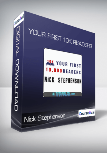 Nick Stephenson - Your First 10k Readers