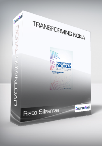 Risto Siilasmaa - Transforming Nokia