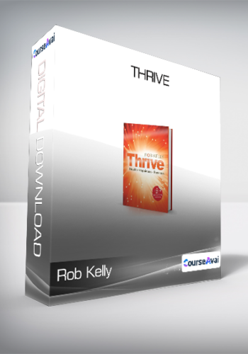 Rob Kelly - Thrive