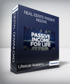 Lifestyle Academy - Real estate passive income