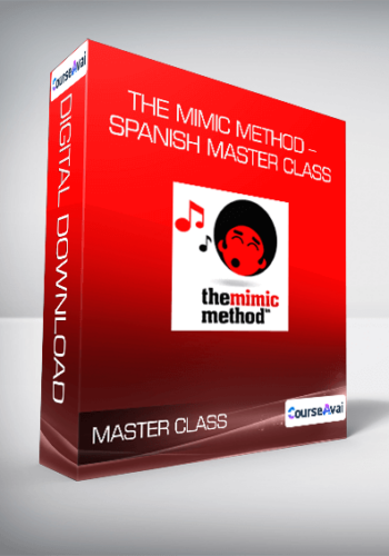 The Mimic Method – Spanish Master Class