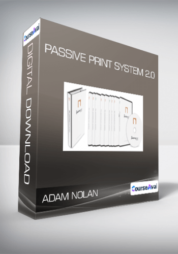 Adam Nolan – Passive Print System 2.0