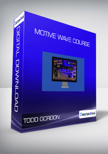 Todd Gordon - Motive Wave Course