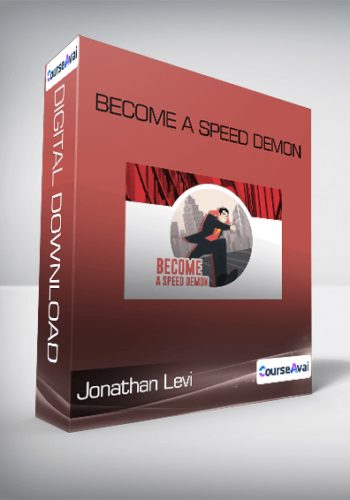 Jonathan Levi - Become a Speed Demon