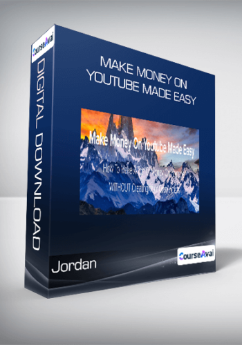 Jordan - Make money On Youtube Made Easy