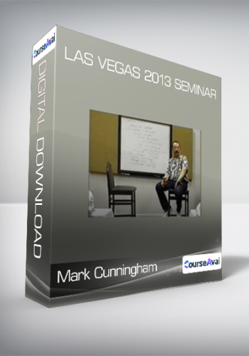 Mark Cunningham – Las Vegas 2013 Seminar