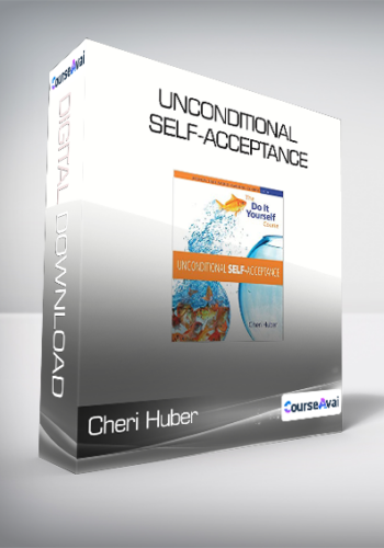 Cheri Huber – UNCONDITIONAL SELF-ACCEPTANCE