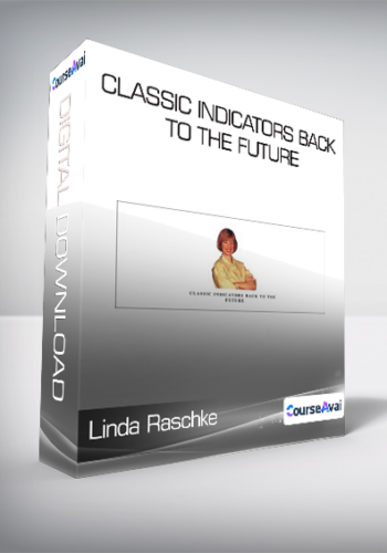 Linda Raschke – Classic Indicators Back To The Future