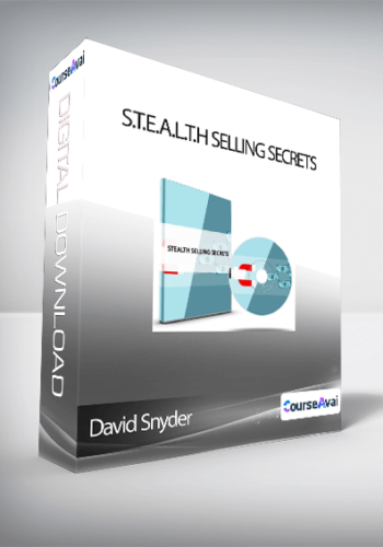 David Snyder - S.T.E.A.L.T.H Selling Secrets