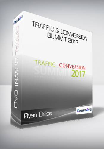 Ryan Deiss - Traffic & Conversion Summit 2017