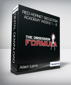 Adam Lyons - Red Hornet Seduction Academy Weeks 1 - 9