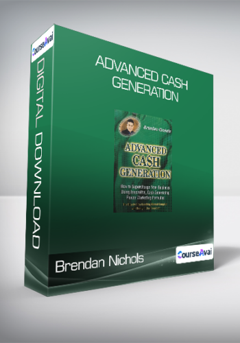 Brendan Nichols - Advanced Cash Generation