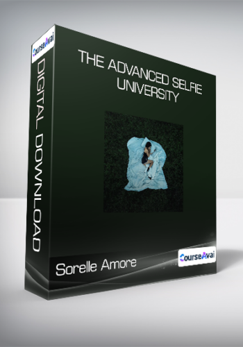 Sorelle Amore – THE ADVANCED SELFIE UNIVERSITY