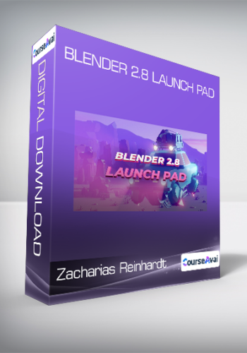 Zacharias Reinhardt – Blender 2.8 Launch Pad