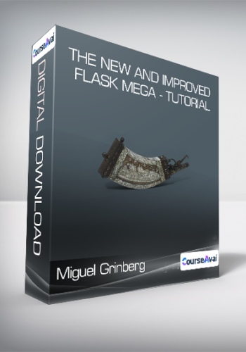 Miguel Grinberg - The New and Improved Flask Mega - Tutorial