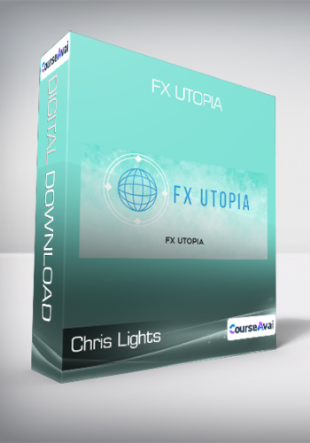 Chris Lights – FX Utopia